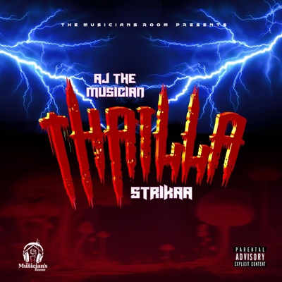 THRILLA (feat. Strikaa) - Single