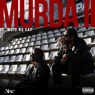Murda 2 (feat. Mojo No Cap) - Single