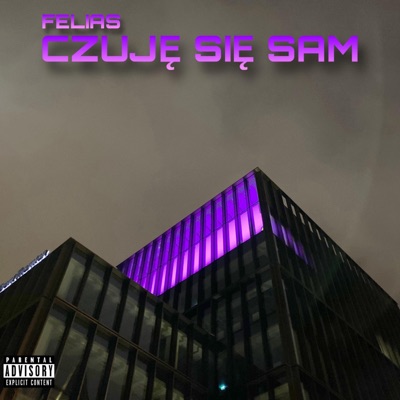 CZUJĘ SIĘ SAM - Single