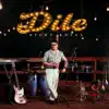 Dile