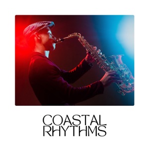 Coastal Rhythms