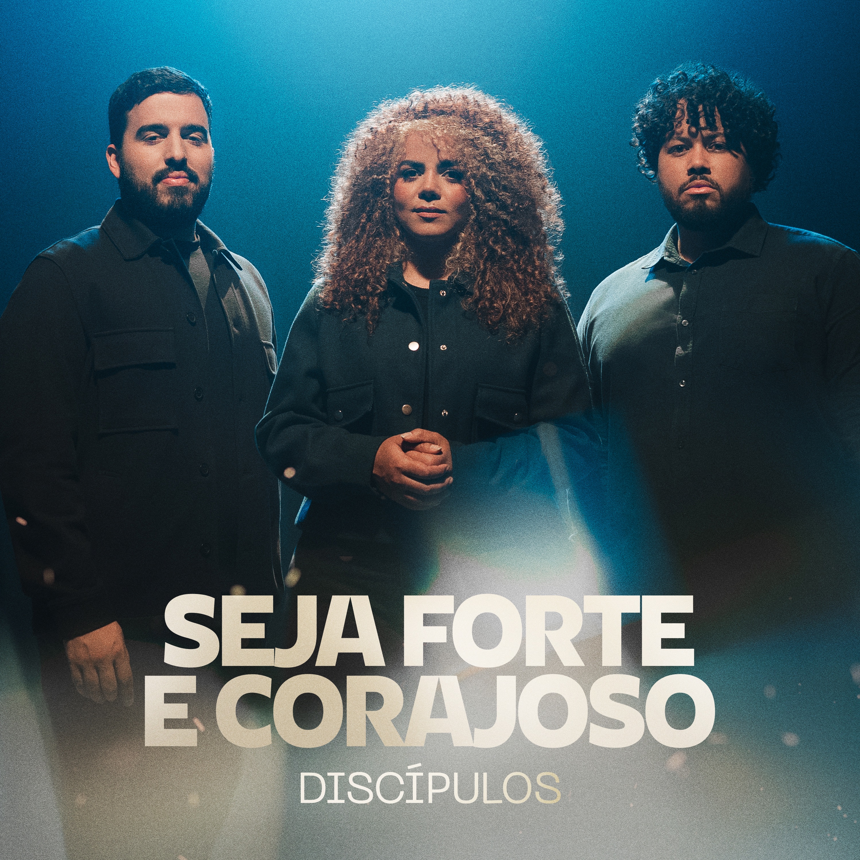 Seja Forte e Corajoso - Single