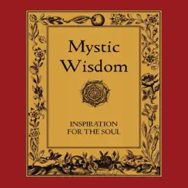 Mystic Wisdom: Rosicrucian Order AMORC Kindle Editions (Unabridged)