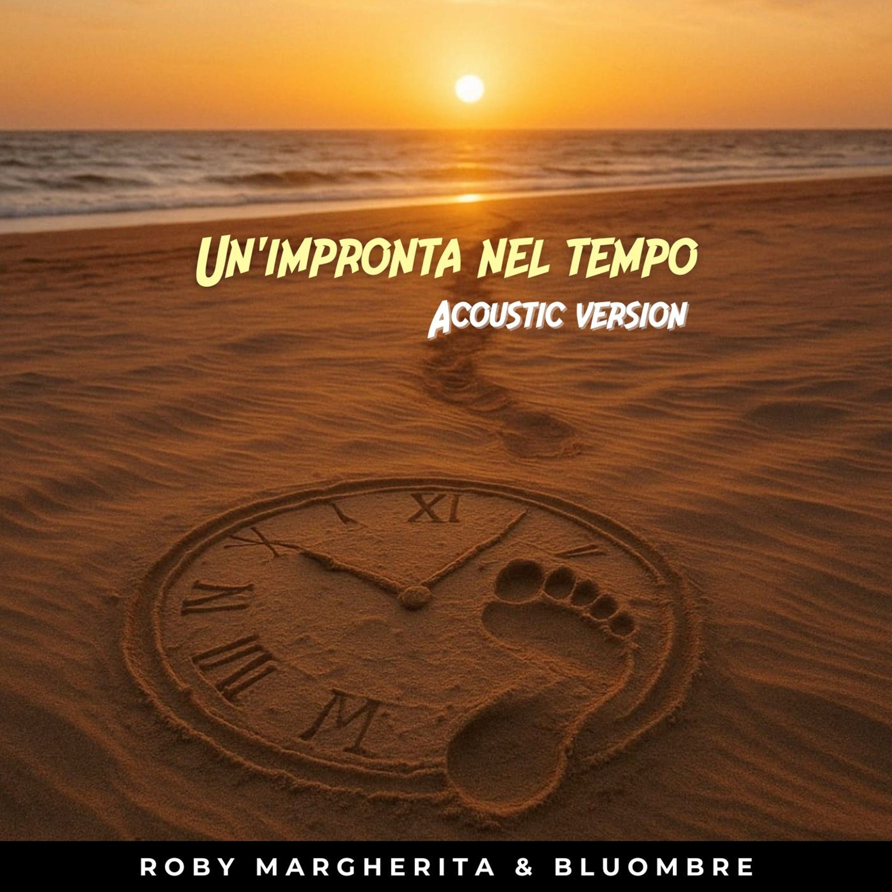 Un'impronta nel tempo (Acoustic Version) - Single