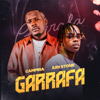 GARRAFA (feat. IURI STONE) - CAMPIRA