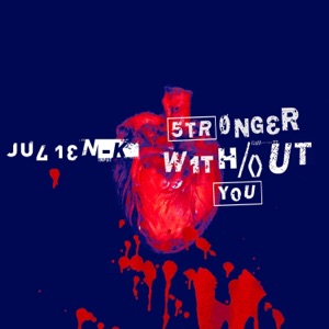 Stronger Without You - Alt Universe (Remix) - Single