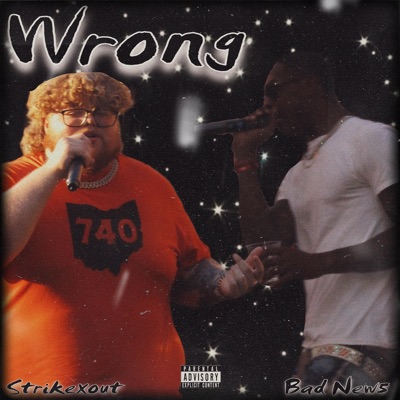 Wrong (feat. Bad New5) - Single