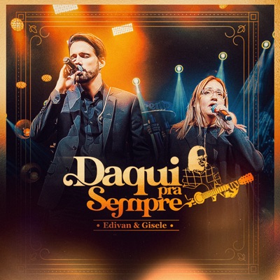 Daqui pra Sempre (Ao Vivo)