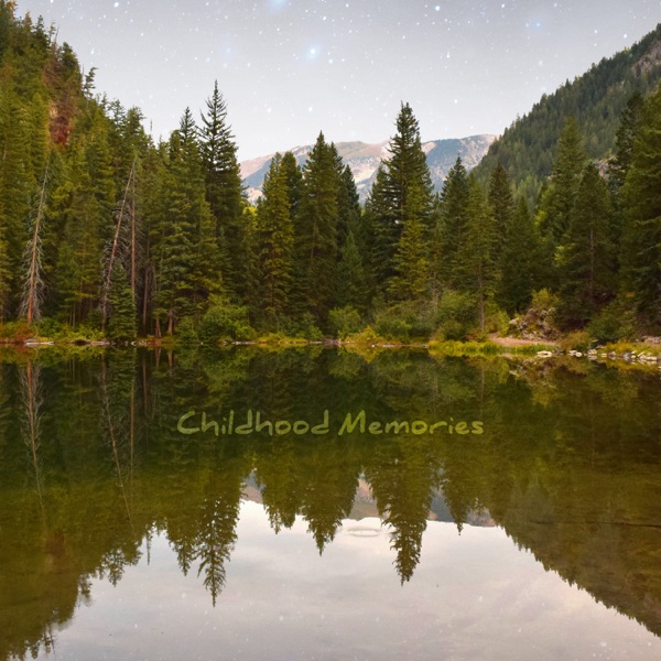 Childhood Memories - EP