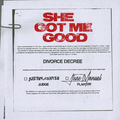 She Got Me Good (feat. Jhae Manuel) - Single