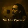 The Last Promise