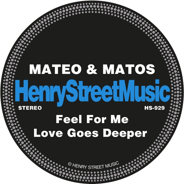 Feel for Me / Love Goes Deeper - Single