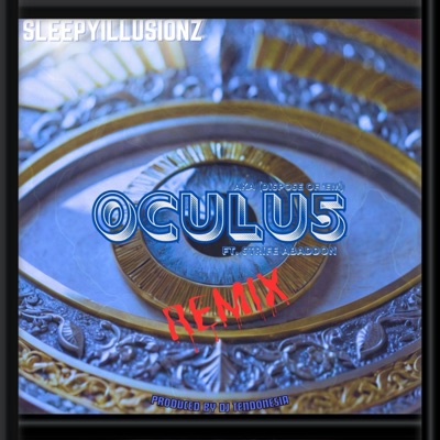 Oculus RX (feat. SleepyIllusionz) - Single