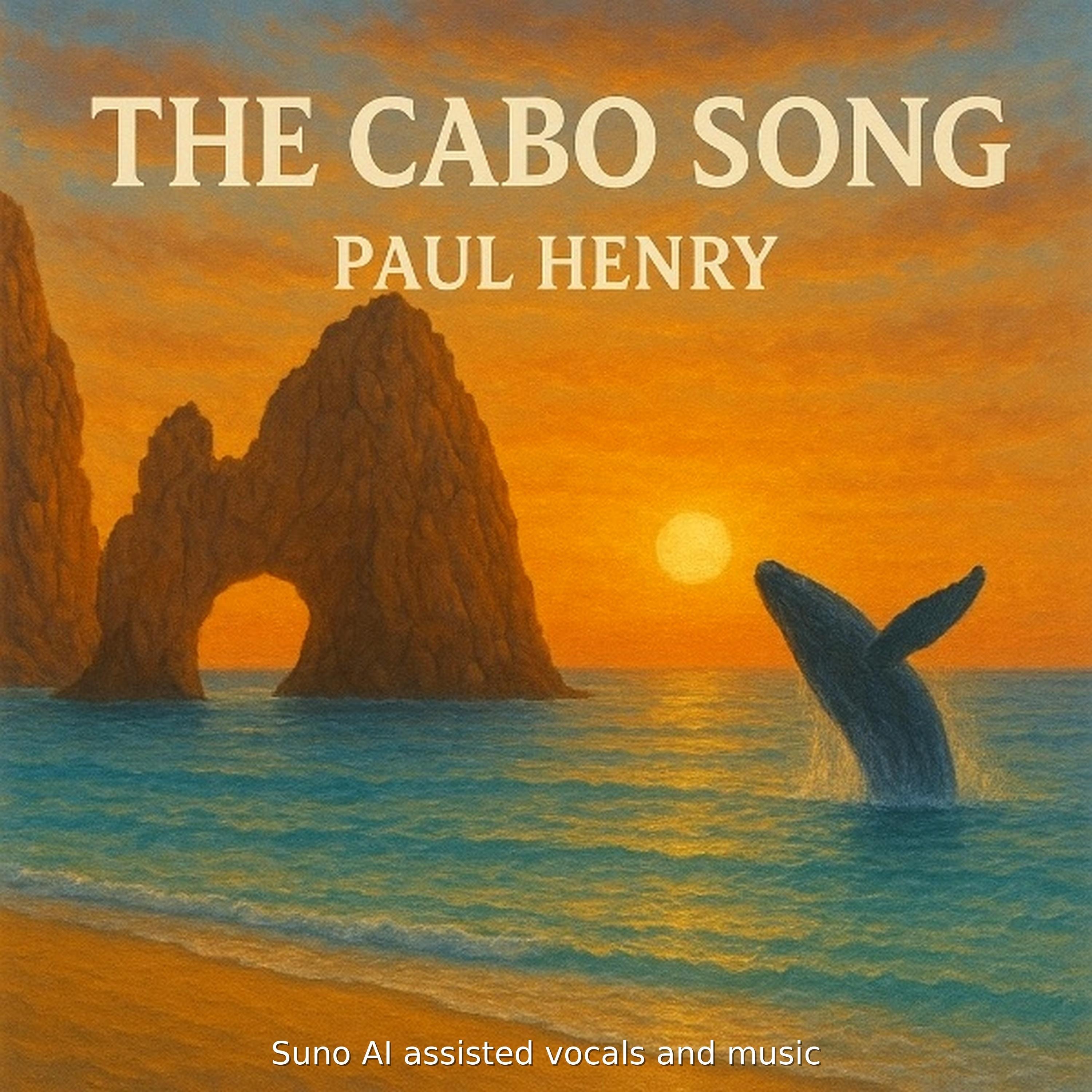 The Cabo Song - Single