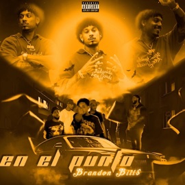 En el punto (feat. La Greña) Brandon Bill$