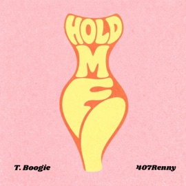 Hold Me T. Boogie