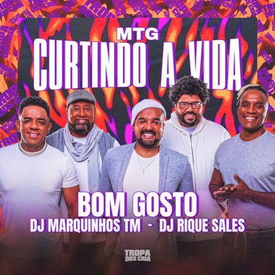 Mtg Curtindo a Vida - Single