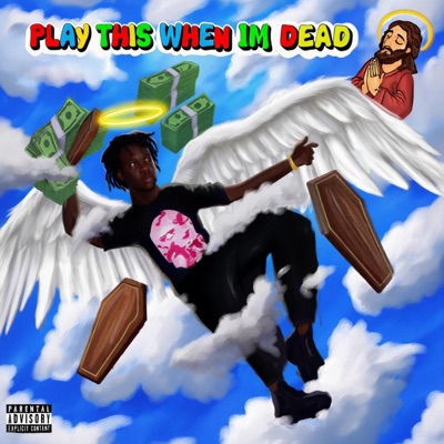 Play This When Im Dead (The Tape)