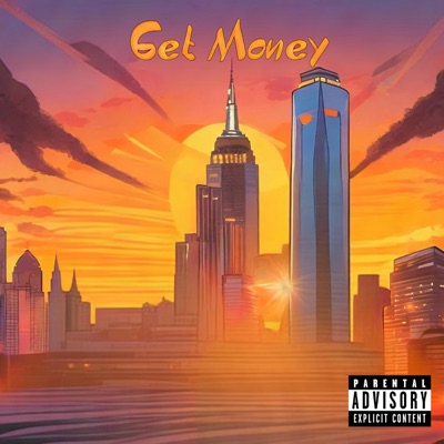 Get Money (feat. DANTE? & Jaii) - Single