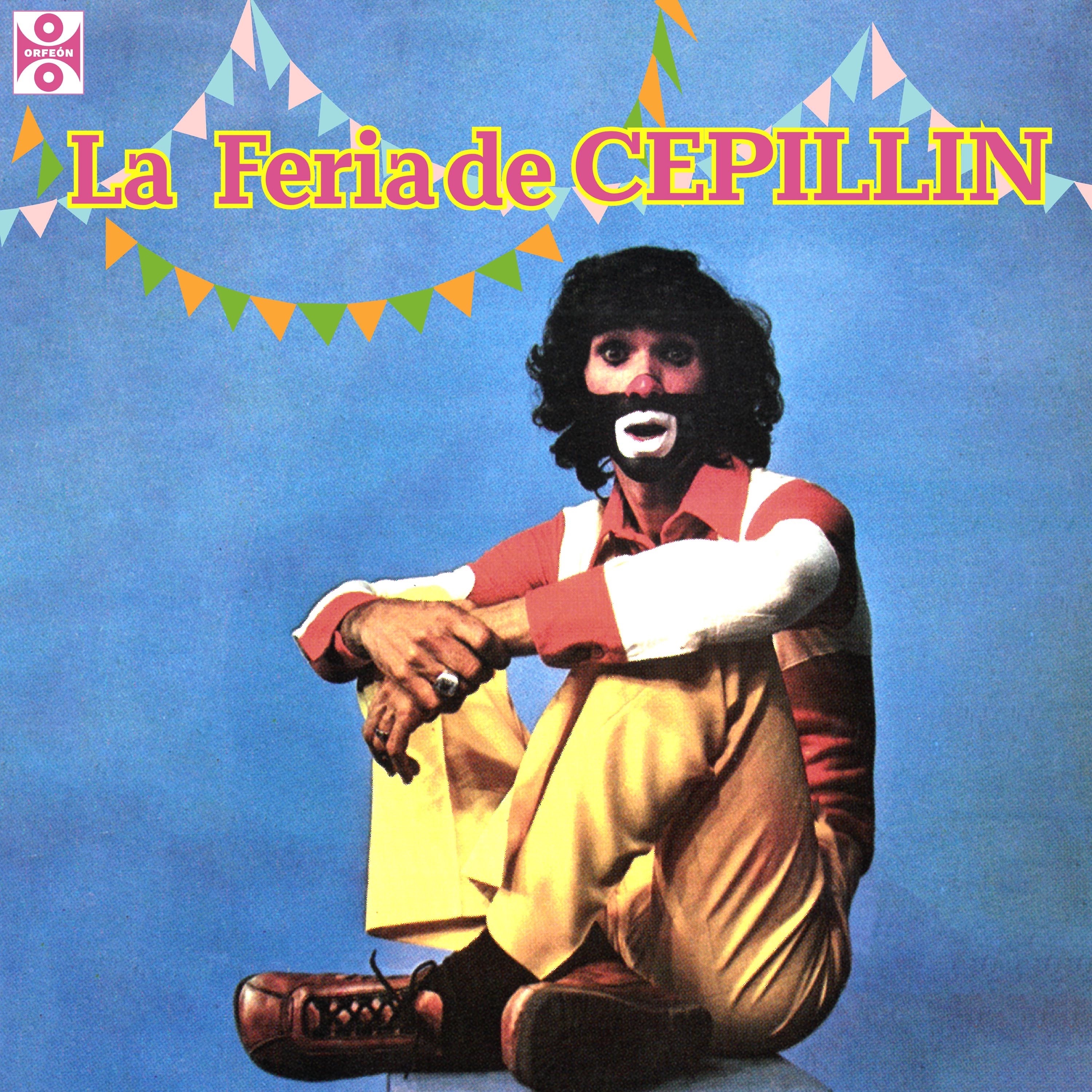 La Feria de Cepillín (2024 Remastered)