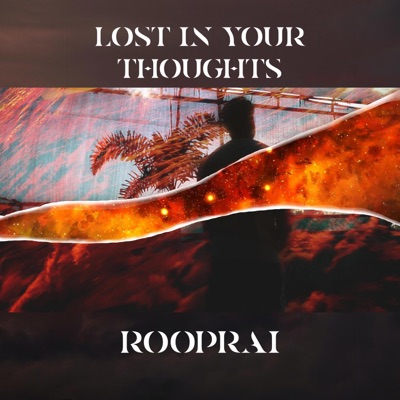 LOST IN YOUR THOUGHTS - Single