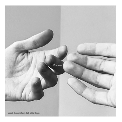 For You (feat. Little Kings) - Single