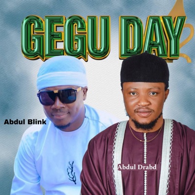 Gegu day (feat. Blinks) - Single