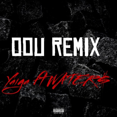 Oou Remix (feat. WATER$) - Single