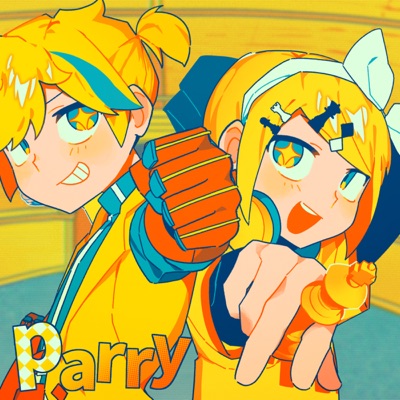 Song - Parry - Bungaku Miyamori, Kagamine Rin & Kagamine Len