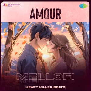 Amour (Mellofi)