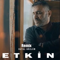 Hayal Gözlüm (Remix) - Single - Etkin