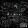 This Game - Single