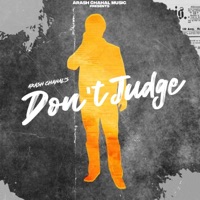 Album cover for Don't Judge (feat. Rav Hanjra & Snappy) by Arash Chahal