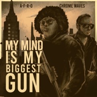 Wild - EP - Chrome Waves & A-F-R-O
