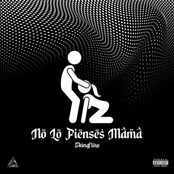 NO LO PIENSES MAMA