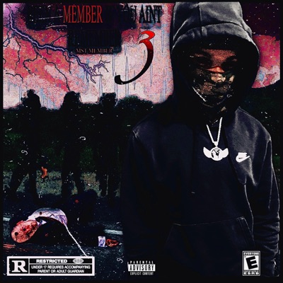 Been A Member If You Aint Remember 3 - EP