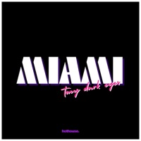 Miami - Single - Tony Dark Eyes