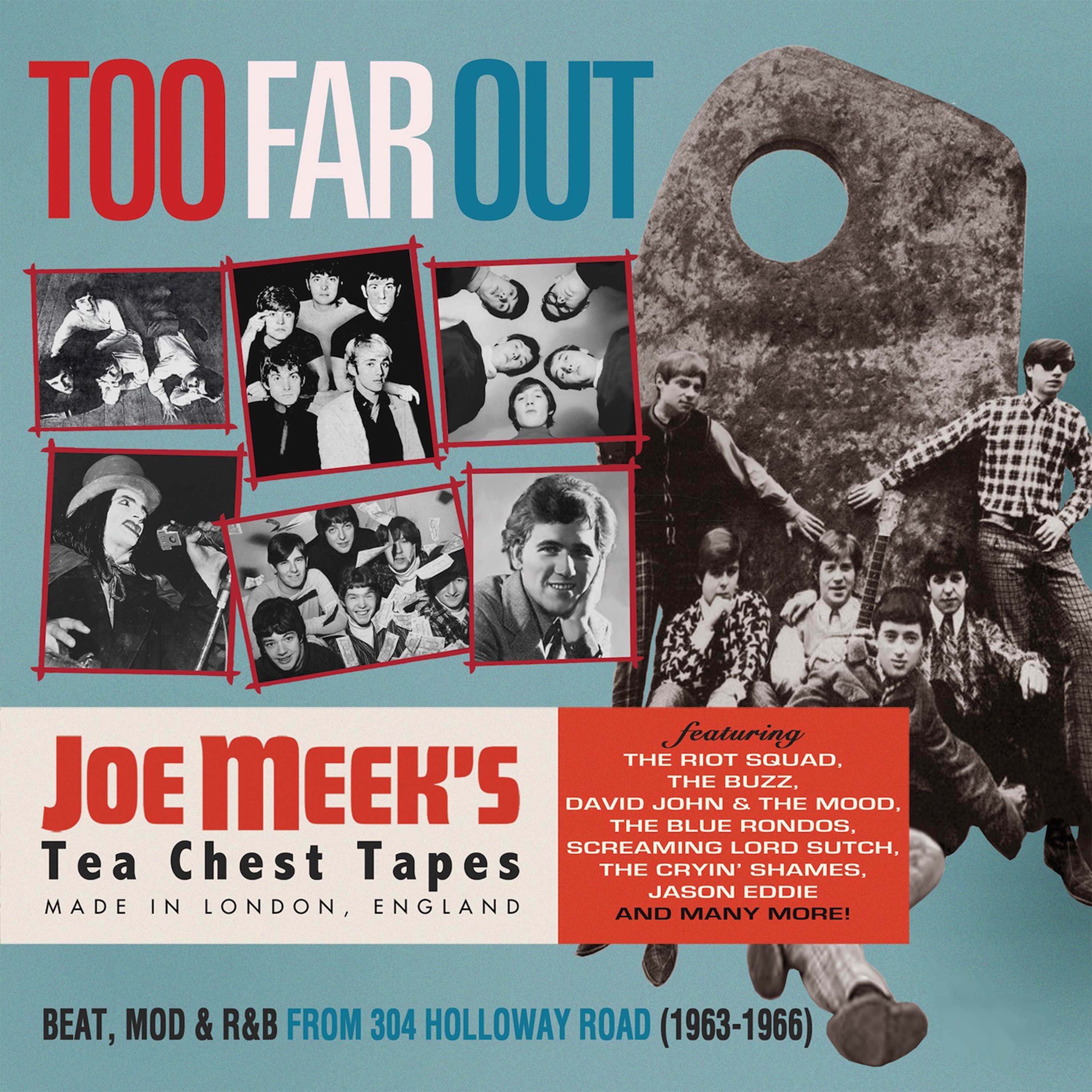 Too Far Out: Beat, Mod & R&B From 304 Holloway Road (1963-1966) [Joe Meek's Tea Chest Tapes]