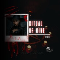 Ritual of Mine (feat. F-LIA) - Single - D4NEY