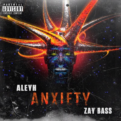 Anxiety (feat. Aleyh) - Single