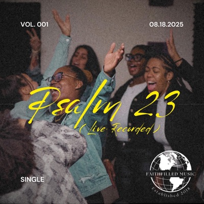 Psalm 23  (feat. Amiah Smith, A’Jah Moore & Ejiro) [Live] - Single