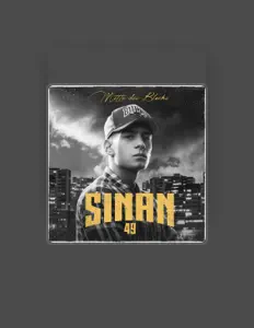 Listen to Sinan49, watch music videos, read bio, see tour dates & more!