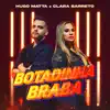 Botadinha Braba