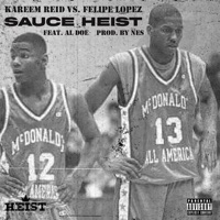 Kareem Reid Vs Felipe Lopez (All - Americans) [feat. Al Doe] - Single - Sauce Heist