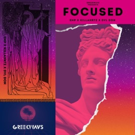 Focused (feat. KillaHrtz & Dvl Don) EMP