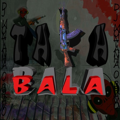 Taka Bala (feat. Zé sp & DJ ZÉ 014) - Single