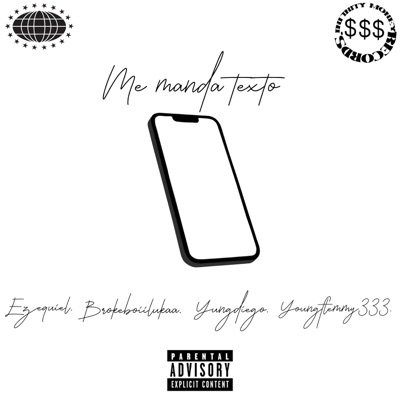Me manda texto (feat. ezequiel, youngdiego & youngflemy333) - Single