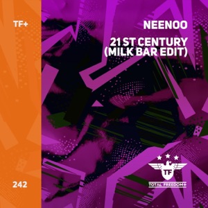 21st Century (Milk Bar Edit) - Single