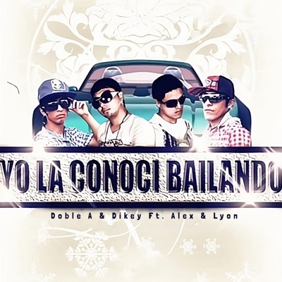 Yo la Conocí Bailando (feat. Alex & Lyon) - Single