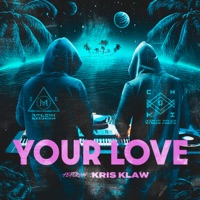 YOUR LOVE (feat. KRIS KLAW) - Single - Ozlam & Chuki Juice